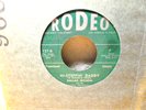 Dallas Wilson-Rodeo Promo 45-Hi=Steppin' Daddy-Country Bopper-Very Clean