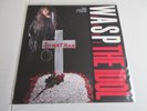 W.A.S.P.- THE IDOL 1992 LTD ED 12