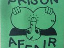 PRISON AFFAIR - Demo III - 7 inch EP - Under the Gun Records