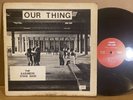 HEAR  Kashmere Stage Band Our Thing ORIG school jazz funk RARE LEGENDARY