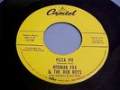 Norman Fox & The Rob Roys - NM VINYL & EX AUDIO - Pizza Pie / Dream Girl