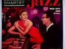EBOND The Dave Brubeck Quartet  -  Jazz: Red Hot And Cool Vinile - V072122 - Vin