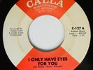 45 Northern Soul FRANKIE & CLASSICALS I Only Have Eyes For You CALLA VG+ HEAR