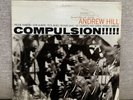 Andrew Hill - Compulsion  - Blue Note - Original Stereo Pressing - 1967