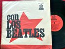 THE BEATLES - CON LOS BEATLES - DIFFERENT COVER - RED STAR - URUGUAY