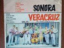 Sonora Veracruz – VOL III Vinyl LP Latin Guajira Bolero Merengue Rumba Guaracha