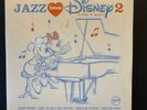 Jazz Loves Disney 2, A Kind Of Magic, Vinyl 2 LP SEALED  Made In E.U.