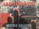LEATHERFACE “More Mush” NEW Vinyl LP Record MINT  Hot Water Music Punk Hardcore