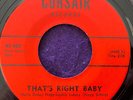 RICHARD CANTON That's Right Baby 45 CORSAIR Rockabilly Garage Rocker RARE HEAR