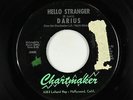 Crossover Soul/Psych 45 - Darius - Hello Stranger - Chartmaker - VG+ mp3