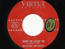 Northern Soul 45 - Richard Anthony - Keep On Livin' On - Virtue - VG+ mp3