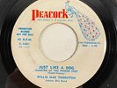 Peacock 1681 Willie Mae Thornton, Just Like a Dog / Man Called PROMO 7