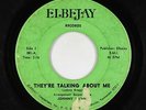 Northern Soul 45 - Johnny Bragg - They're Talking About Me - Elbejay - mp3
