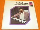 CHARLES KYNARD Your Mama Don't Dance LP (1973) original JAZZ FUNK