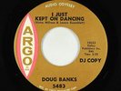 Northern Soul Popcorn 45 - Doug Banks - I Just Kept On Dancing - Argo - VG+ mp3