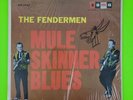 The Fendermen Mule Skinner Blues w SHRINK 1962 Soma MG-1240 VG+ ULTRASONIC CLEAN