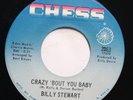 BILLY STEWART - CRAZY 'BOUT YOU BABY / I'M IN LOVE  - SOUL 45