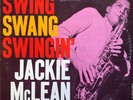 Jackie McLean: Swing Swang Swingin'-1967 Blue Note Reissue Stereo 12