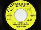Northern/Deep Soul 45 - Dickie Wonder - No Stronger Love - Sound Of Soul - mp3