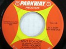 EDDIE HOLMAN 45 Don't Stop Now/Eddie's My Name PROMO on Parkway northern  Bs 301