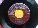 ROCK N ROLL: THE TUNE WEAVERS 'HAPPY HAPPY BIRTHDAY BABY' EX+ US CHECKER 1ST PRS