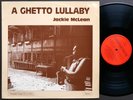 JACKIE MCLEAN A Ghetto Lullaby LP STEEPLECHASE SCS-1013 DENMARK 1974 Kenny Drew