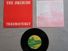 THE ORCHIDS Thaumaturgy SARAH RECORDS 7-inch EP + Insert SARAH 66