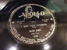 ALLEN BUNN-APOLLO 439-DISCOURAGED/I GOT YOU COVERED-NEW YORK BLUES 78 E- 1951