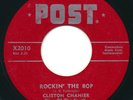 CLISTON CHANIER - Rockin' The Bop / Country Bred - POST - R&B Zydeco Blues 45