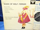 @DECCA SXL 2177 *WBg ED1* SANTI* MUSIC OF WOLF-FERRARI* PARIS CONSERVATOIRE* NM