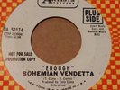 Rare Bohemian Vendetta Promo 45 - Enough   *1967*  United Artists Records# 50174