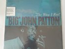 Big John Patton The Way I Feel Lp 1967 Reissue Ultrasonic Clean VG Strong/VG