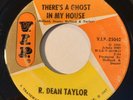 NORTHERN SOUL R. Dean Taylor THERE'S A GHOST IN MY HOUSE V.I.P. 45 rare