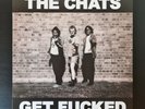 THE CHATS - GET FUCKED Hydrated Clear Limited Edition Coloured Vinyl LP Punk