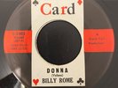 BILLY ROME - DONNA / RUNAROUND - CARD - 45RPM - DOO WOP - TEEN - RARE  - NM