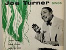 1955 Joe Turner Black Atlantic EP536 – 45 RPM