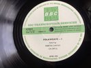 BBC Transcription LP  MARTIN CARTHY Muggins Fancy TOM TIDDLERS GROUND Folkweave