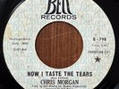 CHRIS MORGAN Now I Taste The Tears / Who AM I BELL NORTHERN SOUL PROMO 45 RARE