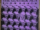 The Leather Nun Slow Death Vinyl Record LP WRMLP100