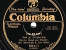 Columbia #1241-D: Leo Reisman O.-For My Baby/Fred Rich O.-The Man I Love E clean
