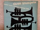 Donald Byrd - Art Farmer - Three Trumpets - Prestige - 1st Pressing - 1957