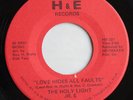 Holy Light Jr.s - Love Hides All Faults 45 Florida Deep Gospel Soul Maniac HEAR