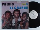 FRUKO El Grande FUENTES LP VG+ SHRINK u