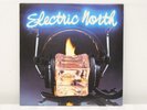 Electric North Vinyl LP Bryan Adams Aldo Nova Coney Hatch Loverboy Rush -R29