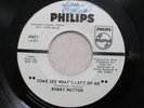 RARE NORTHERN SOUL BOBBY HUTTON ( COME SEE WHAT'S LEFT OF ME )