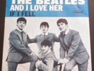 The Beatles 45rpm If I Fell/And I Love Her with picture sleeve EX