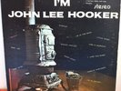 John Lee Hooker LP I'm John Lee Hooker - 1960s Re Stereo - VG+ / VG (-) - VG VG+