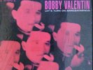 Bobby Valentin - Let's Turn On-Arrebatarnos LP (New/Sealed w/slight corner bend)