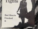 The Tights Bad Hearts/Cracked/It Cherry Records, UK 1978