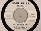 The Four Pro's - Just Another Girl / Don't Say Maybe Baby - Used Viny - C8100A